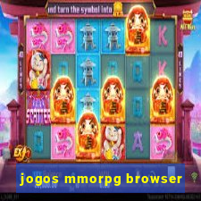 jogos mmorpg browser